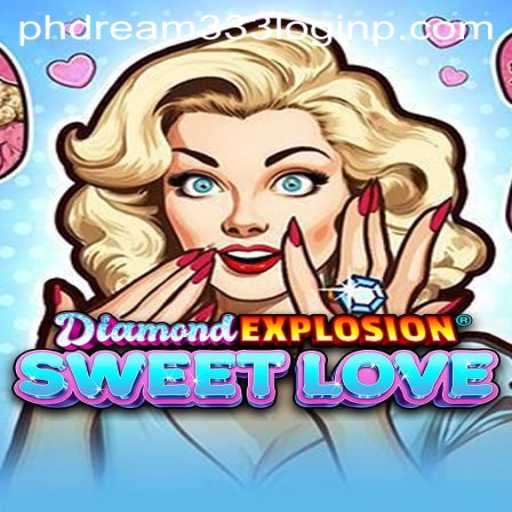 Unveiling the Excitement of DiamondExplosionSweetLove