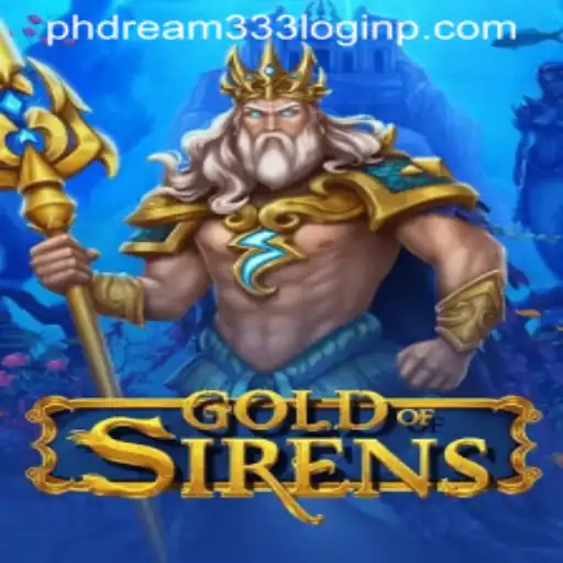 Unveiling the Epic World of GoldofSirens: A Journey with phdream333 Login